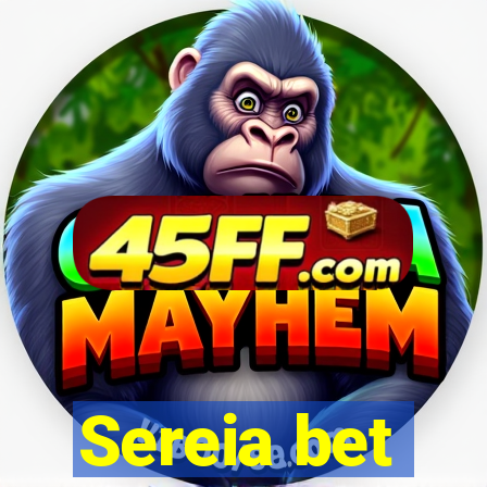 Sereia bet
